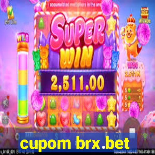 cupom brx.bet